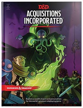 portada Dungeons & Dragons Acquisitions Incorporated hc (D&D Campaign Accessory Hardcover Book) (in English)