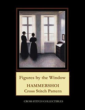 portada Figures by the Window: Hammershoi Cross Stitch Pattern (en Inglés)