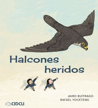 portada Halcones heridos (in Spanish)