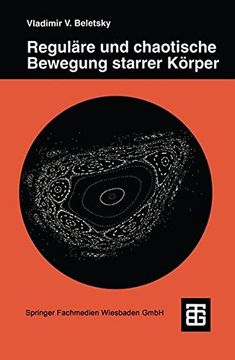 portada Reguläre und chaotische Bewegung starrer Körper (Teubner Studienbücher Physik)