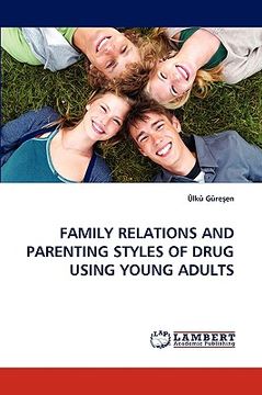 portada family relations and parenting styles of drug using young adults (in English)