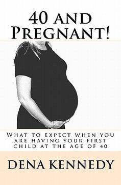 portada 40 and pregnant! (en Inglés)