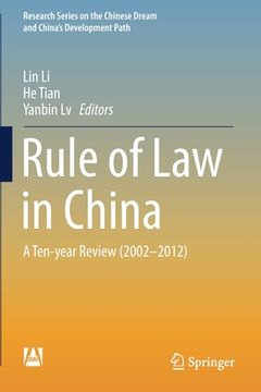 portada Rule of Law in China: A Ten-Year Review (2002-2012) (en Inglés)