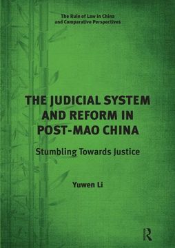 portada The Judicial System and Reform in Post-Mao China: Stumbling Towards Justice (en Inglés)