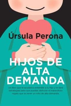 portada HIJOS DE ALTA DEMANDA MANUAL PARA PADRES BOLSILLO