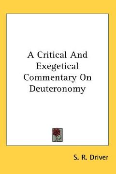portada a critical and exegetical commentary on deuteronomy (en Inglés)