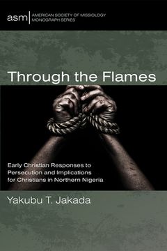 portada Through the Flames (in English)