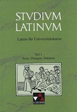 portada Studium Latinum 1. Texte, Bungen, Vokabeln: Latein fr Universittskurse (en Latin)