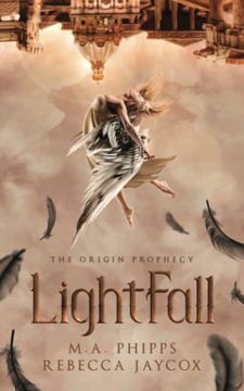 portada Lightfall: A Young Adult Paranormal Angel Romance (The Origin Prophecy) (en Inglés)
