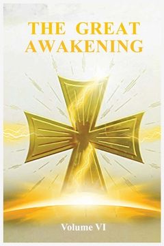 portada The Great Awakening Volume VI (en Inglés)
