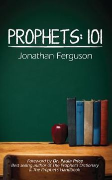 portada Prophets: 101 (en Inglés)