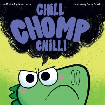 portada Chill, Chomp, Chill! (en Inglés)