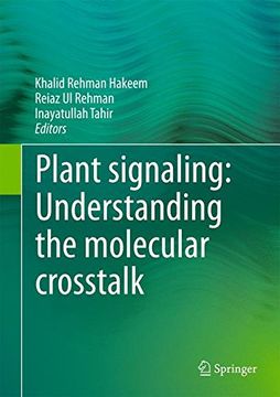 portada Plant signaling: Understanding the molecular crosstalk