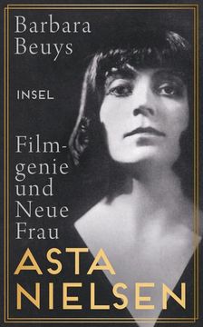 portada Asta Nielsen: Filmgenie und Neue Frau (Insel Taschenbuch) (in German)