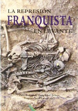 portada La Represion Franquista en Levante (in Spanish)