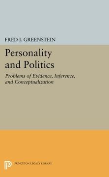 portada Personality and Politics: Problems of Evidence, Inference, and Conceptualization (Princeton Legacy Library)