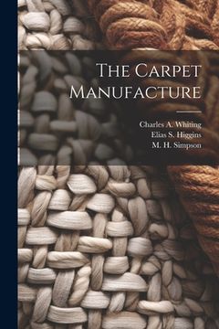 portada The Carpet Manufacture