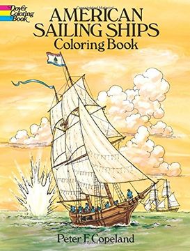 portada American Sailing Ships Coloring Book (Dover History Coloring Book) (en Inglés)