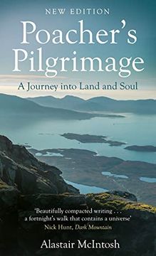 portada Poacher's Pilgrimage: A Journey Into Land and Soul