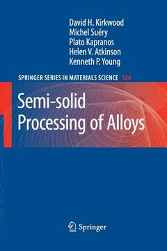 portada semi-solid processing of alloys (en Inglés)