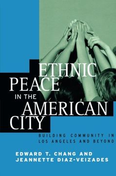 portada ethnic peace in the american city: building community in los angeles and beyond (in English)
