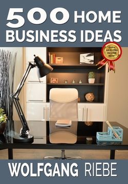 portada 500 Home Business Ideas (en Inglés)