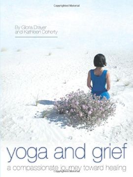 portada Yoga and Grief: A Compassionate Journey Toward Healing (en Inglés)