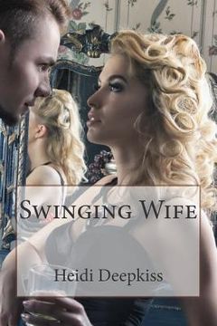 portada Swinging Wife (en Inglés)