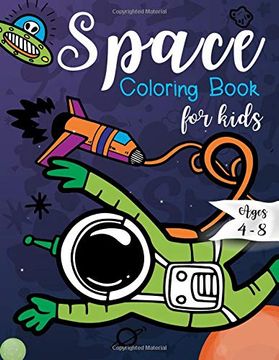 portada Space Coloring Book for Kids Ages 4-8 (en Inglés)