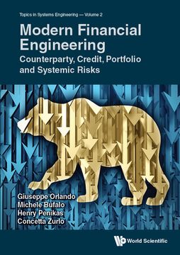 portada Modern Financial Engineering: Counterparty, Credit, Portfolio and Systemic Risks (en Inglés)