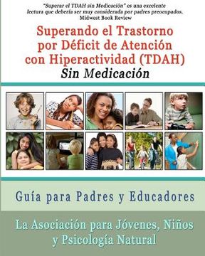 portada superar el trastorno por d ficit de atenci n con hiperactividad (tdah) sin medicaci n (in Spanish)