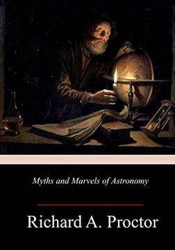 portada Myths and Marvels of Astronomy (en Inglés)