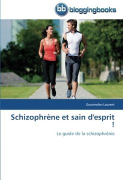 portada Schizophrene Et Sain D'Esprit !