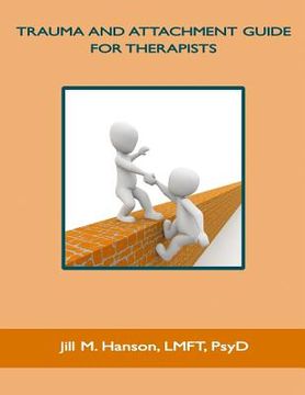 portada Trauma and Attachment Guide for Therapists (in English)