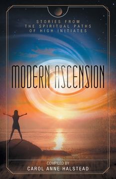 portada Modern Ascension: Stories From the Spiritual Paths of High Initiates (en Inglés)