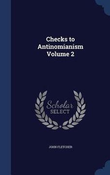 portada Checks to Antinomianism Volume 2