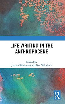 portada Life Writing in the Anthropocene (in English)