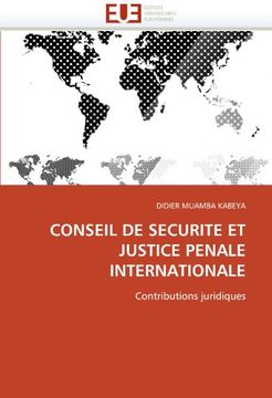 portada Conseil de Securite Et Justice Penale Internationale