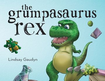 portada The Grumpasaurus Rex
