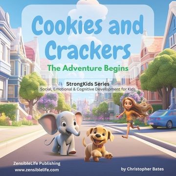 Cookies and Crackers - The Adventure Begins (en Inglés)