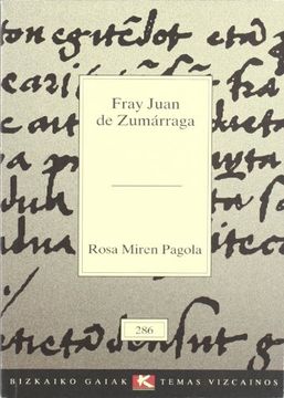portada Fray Juan de Zumarraga (in Spanish)