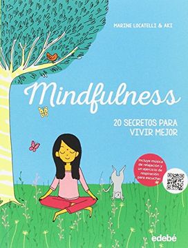 portada Mindfulness: 20 Secretos Para Vivir Mejor (in Spanish)