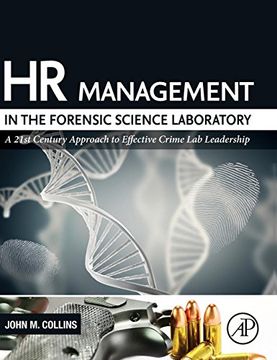 portada Hr Management in the Forensic Science Laboratory: A 21St Century Approach to Effective Crime lab Leadership (en Inglés)