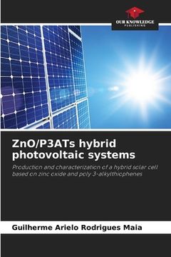 portada ZnO/P3ATs hybrid photovoltaic systems (en Inglés)