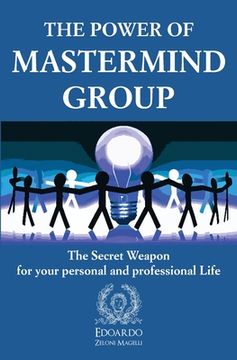 portada The Power of Mastermind Group: The Secret Weapon for your personal and professional Life (en Inglés)