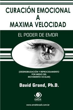 portada Curación Emocional a Máxima Velocidad: El Poder de Emdr (in Spanish)