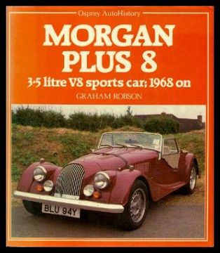 portada Morgan Plus Eight: Autohistory (en Inglés)