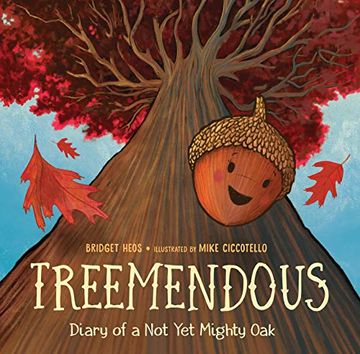portada Treemendous: Diary of a not yet Mighty oak (en Inglés)
