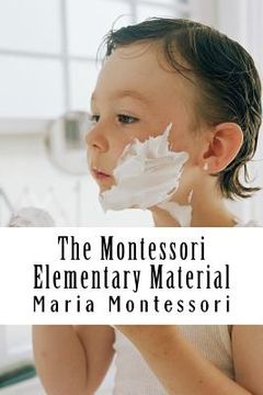 portada The Montessori Elementary Material (en Inglés)