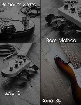 portada Beginner Series: Bass Method - Level II (en Inglés)
